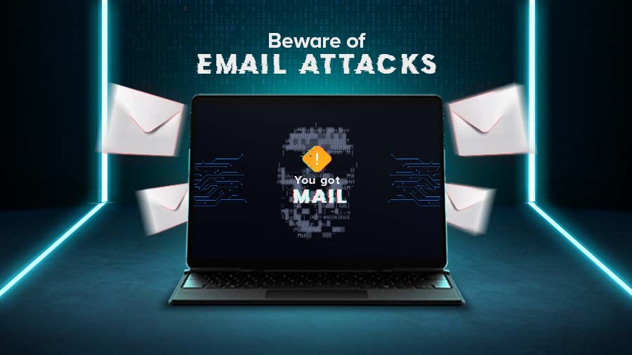 Types of Email Attacks for Businesses [DANGER]